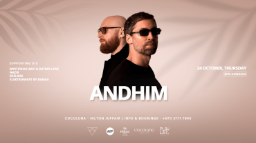 ANDHIM in Bahrain at Cocoluna - Hilton