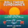 BOLLYWOOD SUNDOWNER IS BACK — FRIDAY EDITION