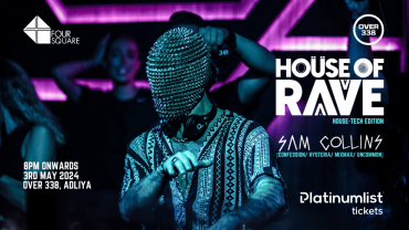 House of Rave at Over 338 in Bahrain
