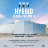 Hybrid Pool & Beach Party at The Art Hotel & Resort Amwaj Islands