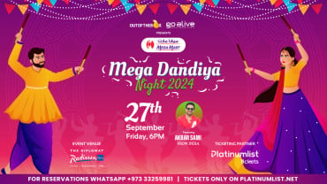 Mega Dandiya Night 2024 by Out of the Box & GoAlive in Manama