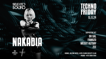 Selekted Sound | Techno Friday Presents: Nakadia