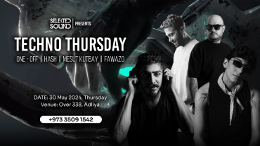 Selekted Sound Presents Techno Thursday Live in Over 338, Bahrain