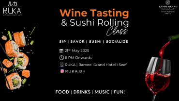Wine Tasting & Sushi Rolling Class at Ruka - Ramee Grand Hotel